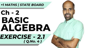 11th | ex. 2.1 | Q.No.4 | basic algebra | Chapter 2 | State Board | ram maths