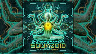 Squazoid - Electronic Heart [Full Album] by The Psychedelic Muse 4,661 views 3 weeks ago 59 minutes