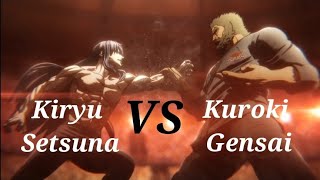 Kiryu Setsuna VS Kuroki Gensai - Subbed - Kengan Ashura Seoson 3!