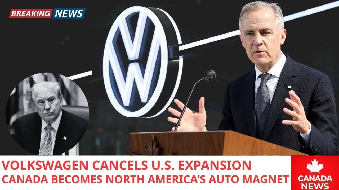 JUST IN  $20B Shock — Volkswagen Cancels U S  Expansion as Canada Absorbs Industry