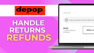 How to handle returns and refunds on Depop
