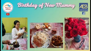 My sister's first birthday as a mom! A very special day & different from all the other birthdays!