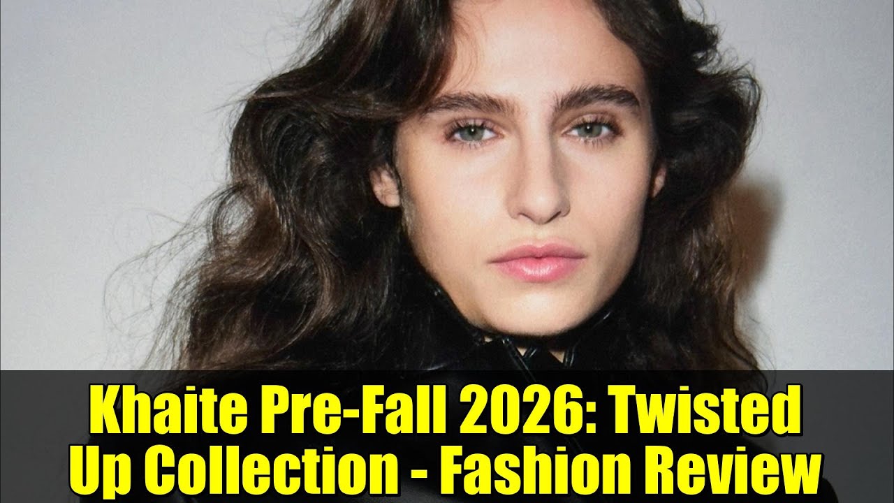 Khaite Pre-Fall 2026: Twisted Up Collection - Fashion Review