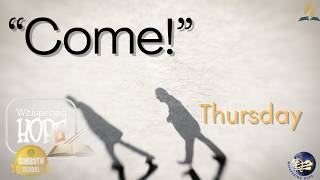 "Come" | Into Eternity L13 Q2 | Sabbath School Lesson Study | 2026