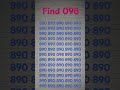 👉 Find 098👈 6sec you solve 😮#shortsfeed #youtubeshorts #viralvideo