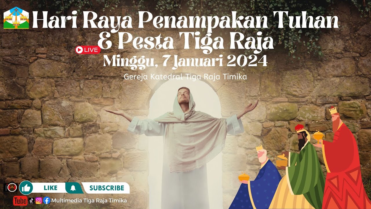 LIVE HARI RAYA PENAMPAKAN TUHAN & PESTA TIGA RAJA || MINGGU, 7 JANUARI ...