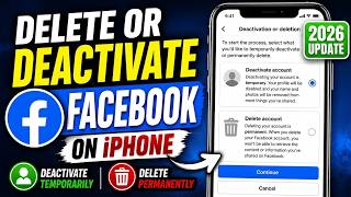 How to Deactivate or Delete Facebook Account on iPhone (2026)