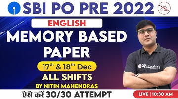 SBI PO 2022 | English | Memory Based Paper | 17 & 18 Dec | Complete Discussion | Nitin Mahendras