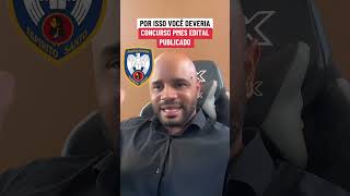 PORQUE VOCÊ DEVERIA FAZER O CONCURSO DA PMES?