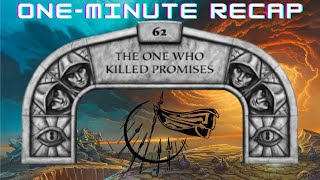 Words of Radiance - Chapter 62: The One Who Killed Promises (One-minute Stormlight Recaps)