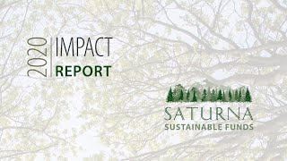 Saturna Sustainable Funds 2020 Impact Report