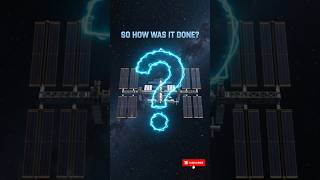 How Was the ISS Built in Space?