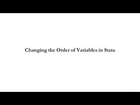 Changing the Order of Variables in Stata