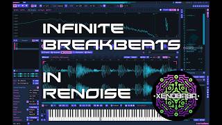 INFINITE BREAKZ•••generative breakbeat techniques in RENOISE