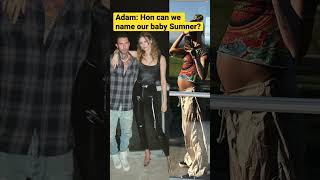 Adam Levine wanted to name his Baby Sumner?