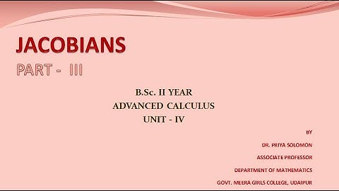 B.Sc. II Yr. (Maths) - Advanced Calculus - Jacobians - Part III