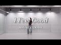 [MIRRORED] BOYNEXTDOOR (보이넥스트도어) - 'I Feel Good' Dance Cover