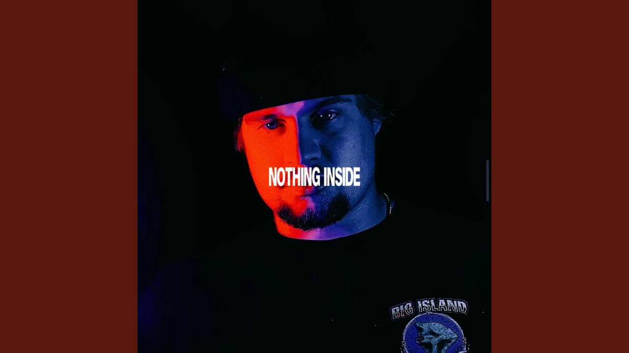 Watch Nothing Inside on YouTube Watch Nothing Inside on YouTube