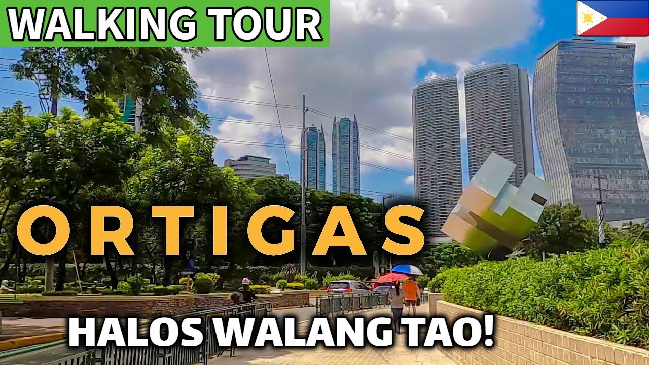 ORTIGAS Virtual Walking Tour (ADB Avenue to SM Megamall) Philippines - September 2020