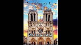 Notre-Dame de Paris (partea întâi) - de Victor Hugo