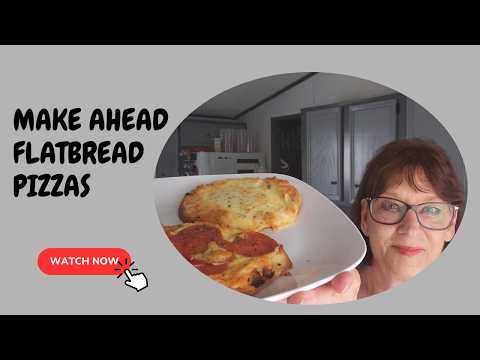 Make - Ahead Flatbread Pizzas