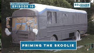 Priming the Skoolie / Getting the Bus Ready to Paint