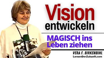 Wie formuliere ich eine Vision?