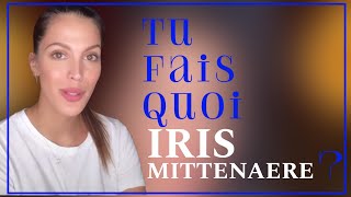 Corona : tu fais quoi ? Iris Mittenaere