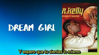 R. Kelly - Dream Girl (Subtitulada En Español)