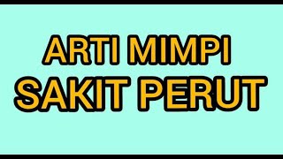 Download lagu The meaning of dreams about stomach ache