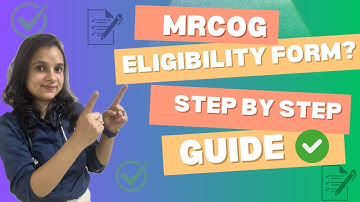 Step by Step Guide: How to Fill MRCOG Eligibility Form Correctly