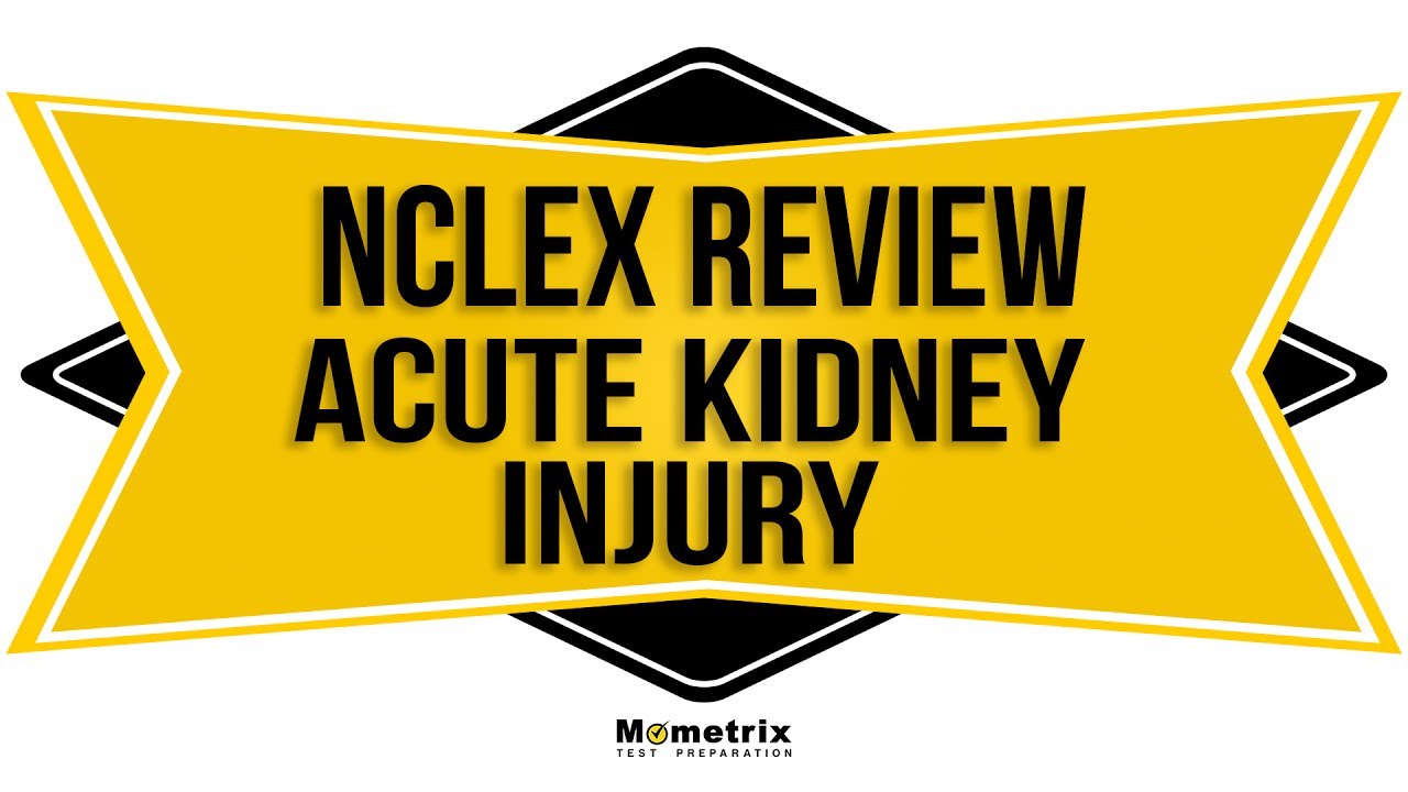 AKI Acute Kidney Injury NCLEX RN Review YouTube