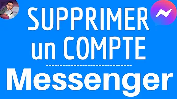 Comment supprimer un compte Messenger sur mon iPhone ?