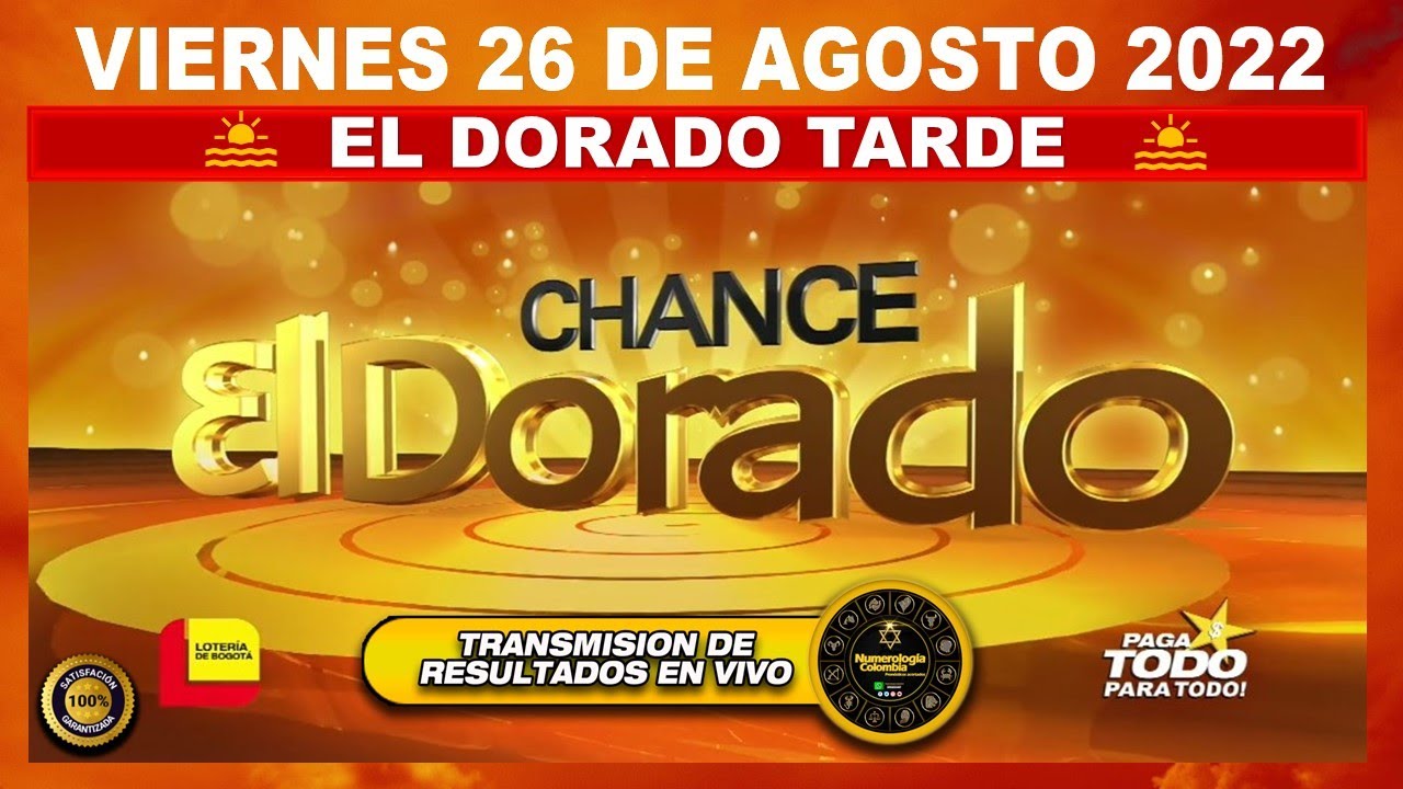 EL DORADO TARDE Resultado del VIERNES 26 DE AGOSTO de 2022 ✅🥇🔥💰