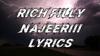 Najeeriii - RICH FILLY (Lyrics)