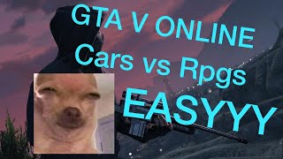 GTA 5 Online - cars vs rpg mode “easy”