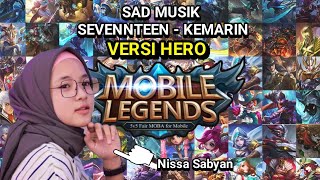 Lagu Seventeen - KEMARIN Versi Hero Mobile Legend