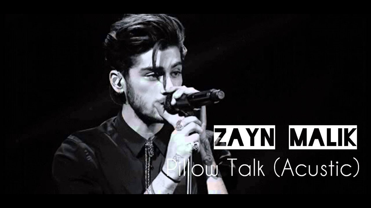 Zayn Malik Pillow talk (acustic version) YouTube