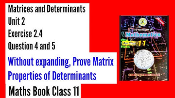 Exercise 2.4 Class 11 Maths Unit 2 Matrices Q 4 and Q 5 Class 11 Sindh Board | Karachi Board