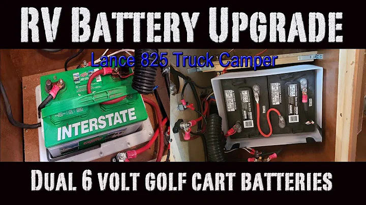Lance 825 Truck Camper Battery Upgrade - Dual 6 volt Golf Cart Batteries
