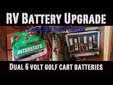Lance 825 Truck Camper Battery Upgrade - Dual 6 volt Golf Cart Batteries