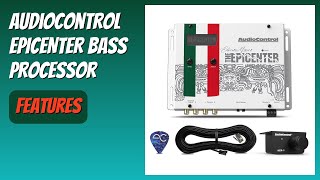 REVIEW (2026): AudioControl EPICENTER Bass Processor. Features