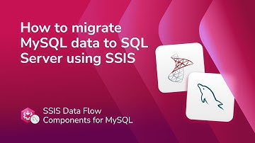 How to migrate data from MySQL to SQL Server using SSIS