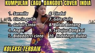 Kompilasi Lagu Dangdut  TERBAIK DAN TERLARIS - BIKIN ENAK TIDUR Cover India By Rhomantika Cover AI