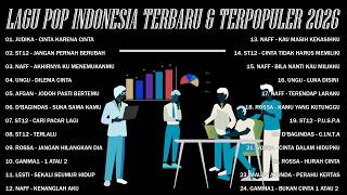 Lagu Pop Indonesia Terbaru U0026 Terpopuler 2026  Top Hits Lagu Terbaik Saat Ini 2026  Judikanaff