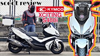 Xciting S400i Review | KYMCO | Best Maxiscoot | First impression