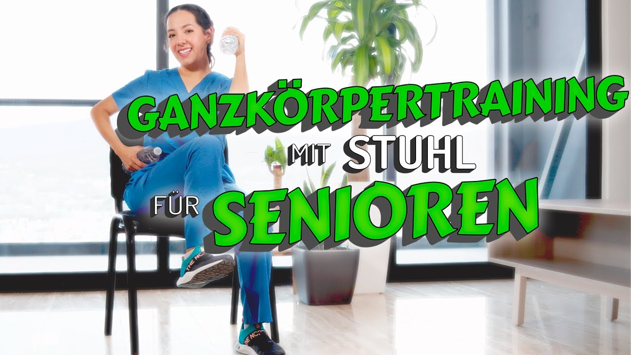 GANZKÖRPERTRAINING mit stuhl für Senioren