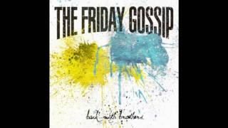 Watch Friday Gossip Back With Brothers video