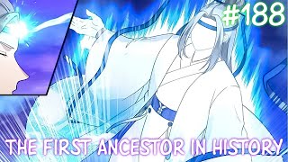 The First Ancestor In History Chapter 188 English The Prestige Of The Nascent So