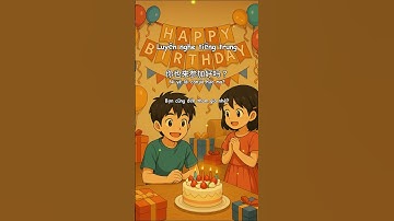 Chúc mừng sinh nhật | Luyện nghe tiếng trung #shorts